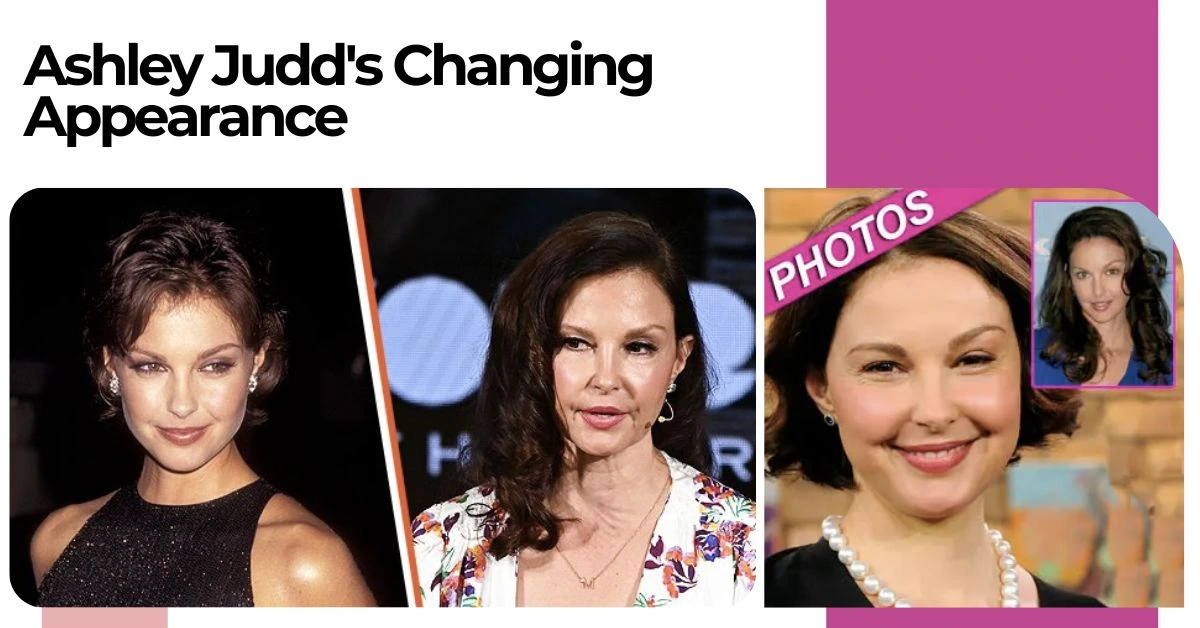 Ashley Judd Plastic Surgery 