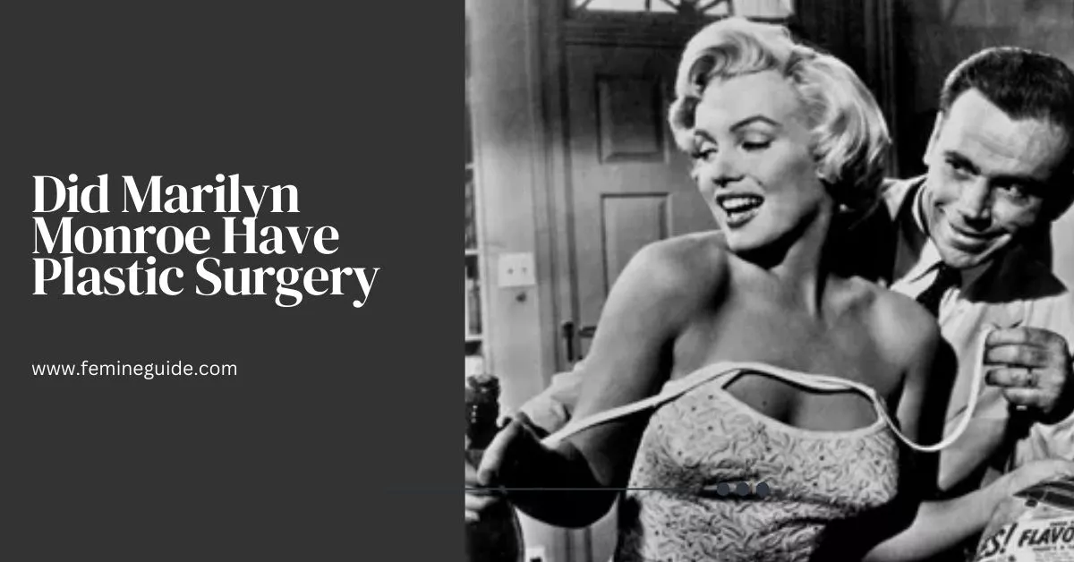 Did_Marilyn_Monroe_Have_Plastic_Surgery